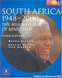 Books : South Africa 1948-1994: the Rise and Fall of Apartheid: The Rise and Fall of Apartheid : Updated to Cover the ANC Governments of Mandela and Mbeki, 1994-2000 (Longman History Project)