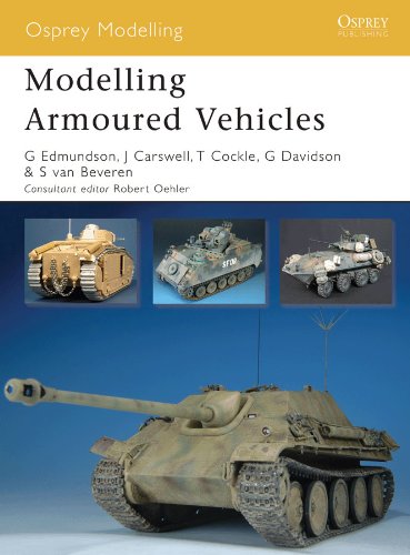Modelling Armoured Vehicles (Osprey Modelling)