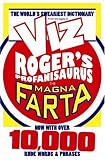 Roger's Profanisaurus IV: The Magna Farta (Viz)
