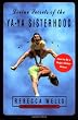 Divine Secrets Of The Ya-Ya Sisterhood: A Novel