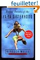 Divine Secrets of the Ya-Ya Sisterhood: A Novel