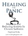 Healing The Panic: measures for reducing anxiety in chronic sufferers