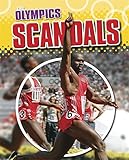The Olympics. Scandals