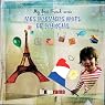 My First French Lessons: Premiers Mots de Francais [First French Words (Part 1)]