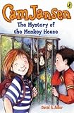 The Mystery at Monkey House [CAM JANSEN #10 MYST AT MON]