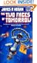 Two Faces of Tomorrow