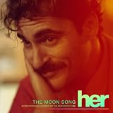 The Moon Song (Music from and Inspired by the Motion Picture Her)