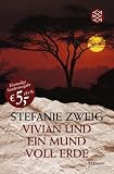 Vivian und Ein Mund voll Erde