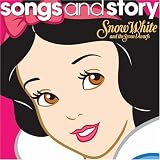 Songs & Story: Snow White