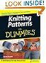 

Knitting Patterns For Dummies (For Dummies (Sports & Hobbies))