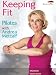 Keeping Fit: Pilates