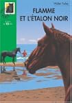 FLAMME ET L'�TALON NOIR