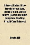 Interest Rates United States Housing Bubble