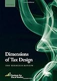Dimensions of tax design : the Mirrlees review