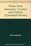 Prime-time television : content and control