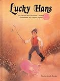 Lucky Hans : a fairy tale