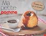 Ma petite pomme - r�gale moi en 35 recettes