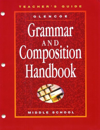 Grammar and Composition Handbook - Teachers Guide - Middle School (Teachers Guide)