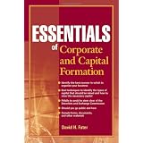 Essentials of Corporate and Capital Formation (Essentials Series)