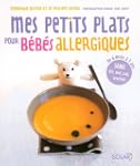 Mes petits plats pour b�b�s allergiqu...
