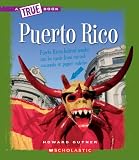 Puerto Rico (True Books: Countries)