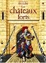 Les ch�teaux forts