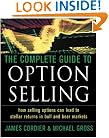 The Complete Guide to Option Selling