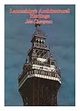 Lancashire's architectural heritage : an anthology of fine buildings