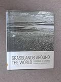 Grasslands around the world