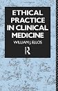 Ethical Practice in Clinical Medicine