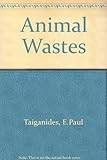 Animal wastes