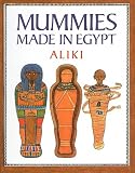 Mummies Made in Egypt (Reading Rainbow Book)
