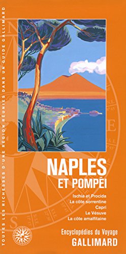 Naples et Pompéi (Ischia et Procida, la côte sorrentine, Capri)