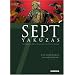 Sept yakuzas : Sept criminels pr�ts � mourir pour r�tablir leur honneur