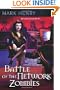 Battle of the Network Zombies (Amanda Feral, Book 3)