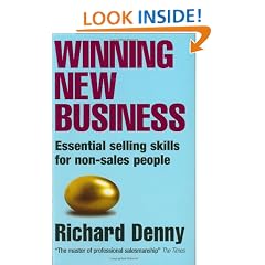 Winning New Business: Essential Selling Skills for Non-Sales People