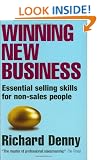 Winning New Business: Essential Selling Skills for Non-Sales People