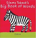 Simms Taback`s Big Book of Words