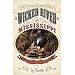 Wicked River: The Mississippi When It Last Ran Wild