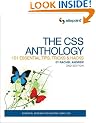 The CSS Anthology: 101 Essential Tips, Tricks & Hacks, 2nd Edition: 101 Essential Tips, Tricks and Hacks
