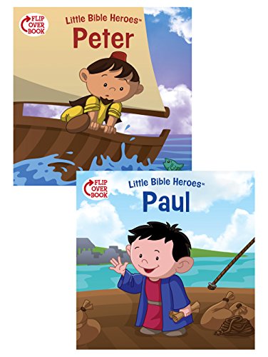 Peter/Paul Flip-Over Book (Little Bible Heroes(TM))