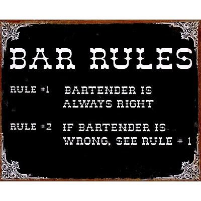 Two Rules of the Bar Metal Sign