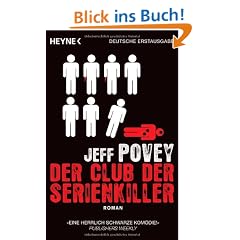 Der Club der Serienkiller: Roman
