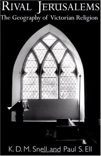 Rival Jerusalems: The Geography of Victorian Religion