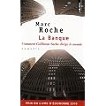 La Banque : Comment Goldman Sachs dirige le monde