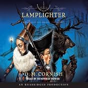 Lamplighter: Monster Blood Tattoo, Book 2 | [D. M. Cornish]