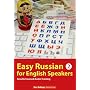 Easy Russian for English Speakers Vol.2: Speak Russian Like a Russian; Fly on a Russian Spaceship; Talk about planet Earth and listen to Yuri Gagarin, William Shakespeare and Anton Chekhov in Russian