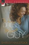 Wrong Dress, Right Guy (Kimani Romance)