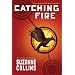 Catching Fire (The Second Book of the Hunger Games)