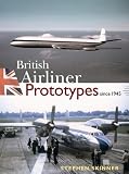 Image of British Airliner Prototypes Since 1945